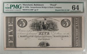 U.S. Currency 1830s BALTIMORE, MD $5.00 SUSQUEHANNA BRIDGE & BANK COMPANY PMG CH UNC-64 PROOF
