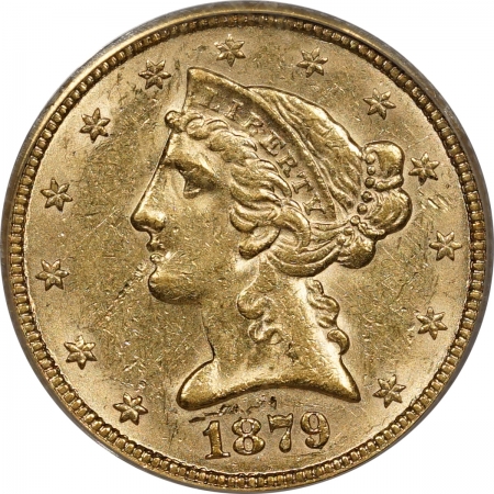 New Certified Coins 1879 $5 LIBERTY HEAD GOLD – PCGS AU-58