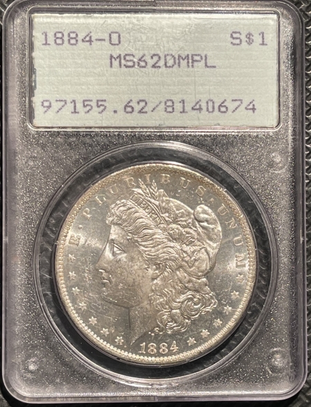 New Certified Coins 1884-O MORGAN DOLLAR – PCGS MS-62 DMPL RATTLER!