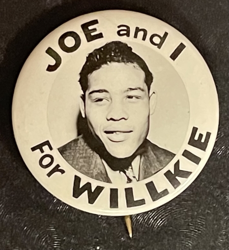 Post-1920 RARE 1940 “JOE & I FOR WILLKIE” W/ JOE LOUIS PHOTO, 1 1/4″ CAMPAIGN BUTTON-MINT!