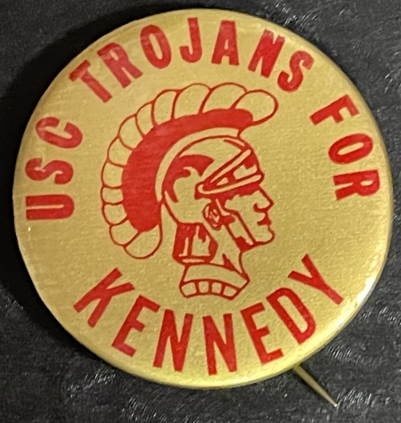 Pre-1920 RARE 1960 “USC TROJANS FOR KENNEDY” (JFK) CAMPAIGN BUTTON, GRAPHIC & DEAD-MINT!