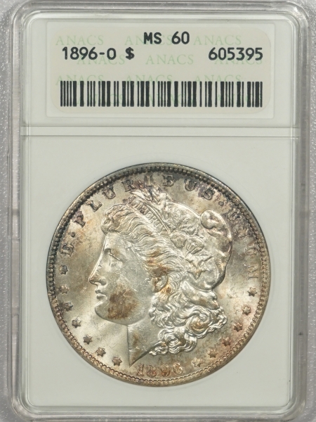 New Certified Coins 1896-O MORGAN DOLLAR – ANACS MS-60 OLD WHITE HOLDER!