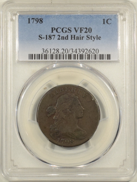 New Certified Coins 1798 DRAPED BUST LARGE CENT – PCGS VF-20 S-187 2ND HAIR STYLE, PLEASING ORIGINAL