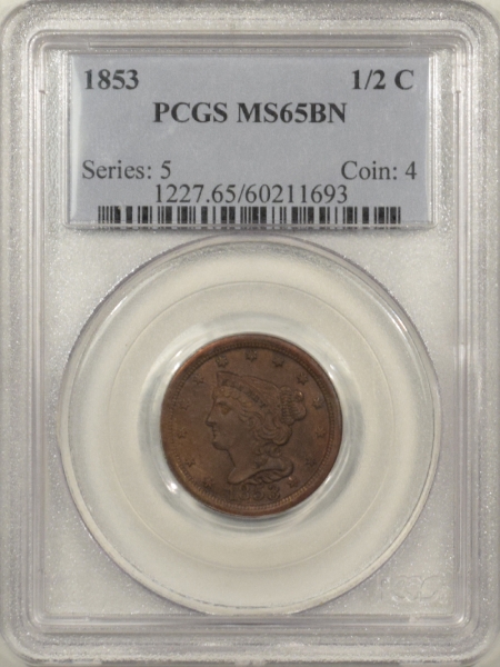 U.S. Certified Coins 1853 BRAIDED HAIR HALF CENT – PCGS MS-65 BN
