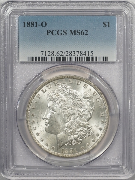 New Certified Coins 1881-O MORGAN DOLLAR – PCGS MS-62
