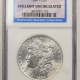 New Certified Coins 1885 MORGAN DOLLAR NGC BRILLIANT UNCIRCULATED, FLAG HOLDER