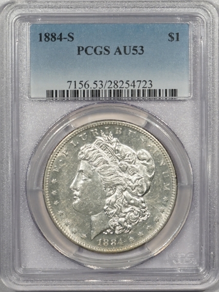 New Certified Coins 1884-S MORGAN DOLLAR – PCGS AU-53 LOOKS 55+ & PREMIUM QUALITY!