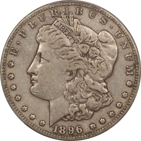 New Certified Coins 1896-S MORGAN DOLLAR – PCGS VF-30, PREMIUM QUALITY!