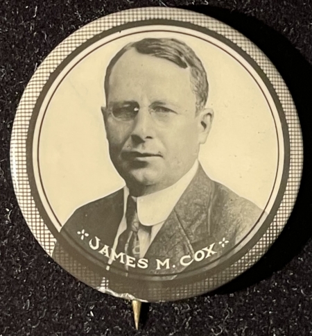 Pre-1920 RARE 1920 1 1/4″ JAMES COX PHOTO CAMPAIGN BUTTON-SCARCE SIZE & UNIMPROVABLE COND