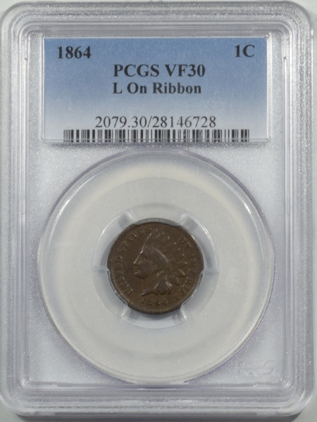 New Certified Coins 1864-L INDIAN CENT, L ON RIBBON, PCGS VF-30