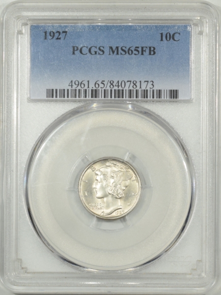 New Certified Coins 1927 MERCURY DIME – PCGS MS-65 FB, FRESH WHITE