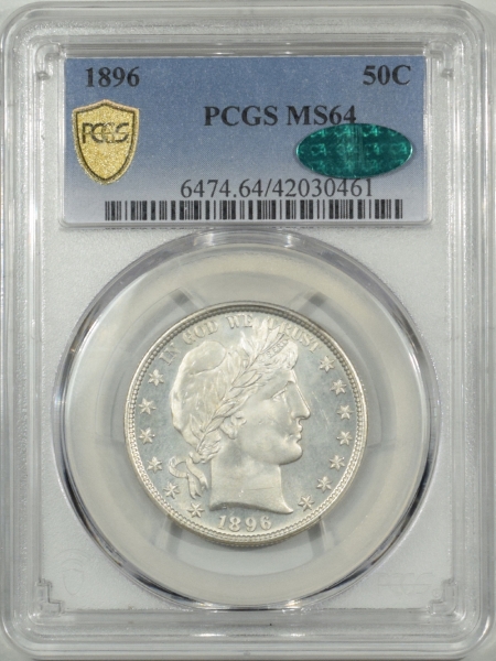 New Certified Coins 1896 BARBER HALF DOLLAR – PCGS MS-64 HALOGEN WHITE! CAC APPROVED!