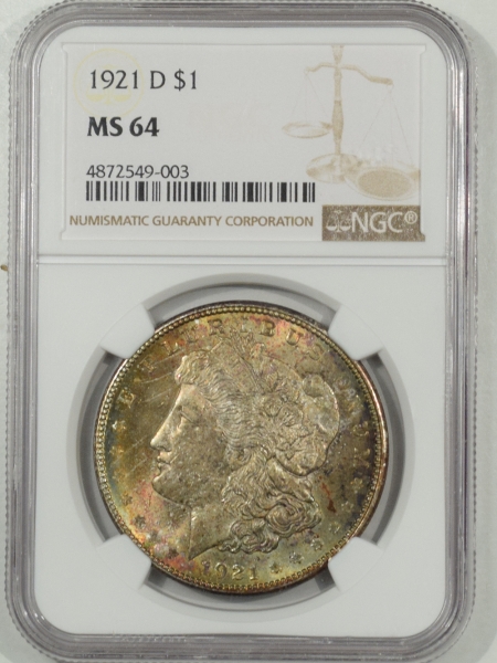 New Certified Coins 1921-D MORGAN DOLLAR – NGC MS-64 COLORFUL & PREMIUM QUALITY!