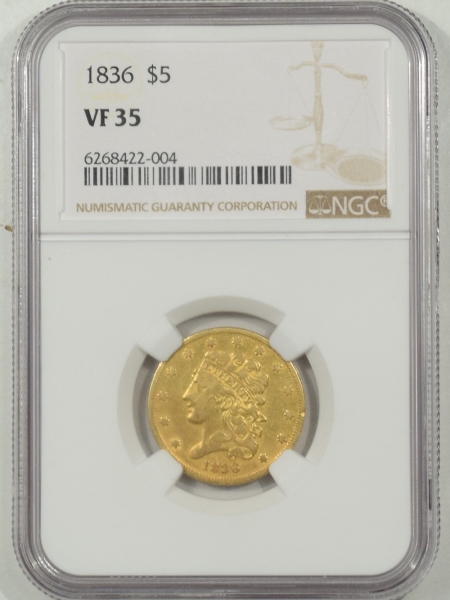 New Certified Coins 1836 $5 CLASSIC HEAD GOLD – NGC VF-35
