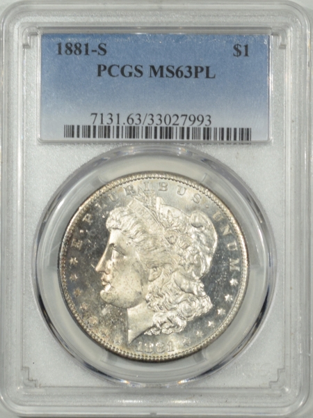 New Certified Coins 1881-S MORGAN DOLLAR – PCGS MS-63 PL