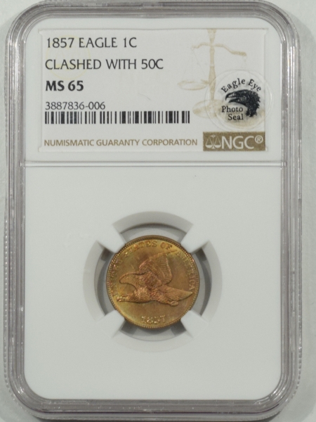 New Certified Coins 1857 FLYING EAGLE CENT – CLASHED W/50C NGC MS-65 EAGLE EYE