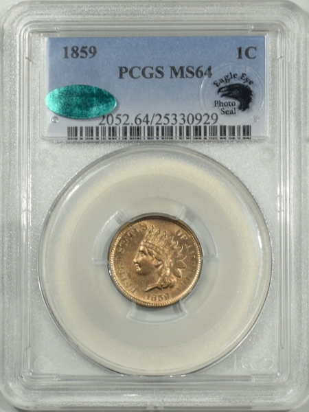 New Certified Coins 1859 INDIAN CENT PCGS MS-64 CAC APPROVED, EAGLE EYE!