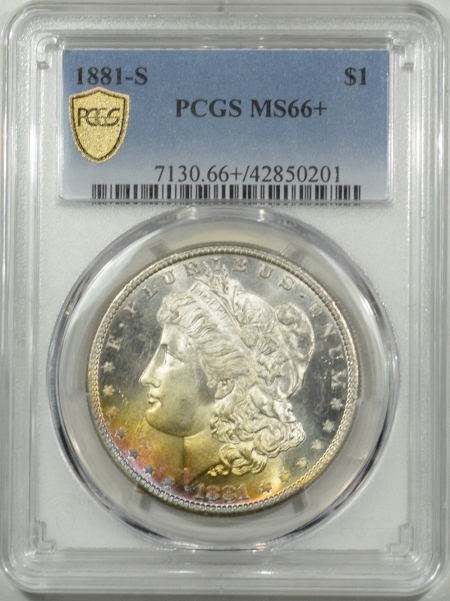 New Certified Coins 1881-S MORGAN DOLLAR – PCGS MS-66+ GORGEOUS OBV COLOR!