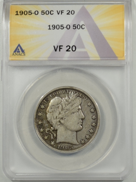 New Certified Coins 1905-O BARBER HALF DOLLAR ANACS VF-20