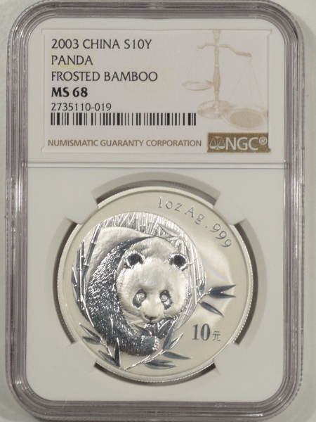 New Certified Coins 2003 CHINA 10 YUAN 1 OZ .999 SILVER PANDA, FROSTED BAMBOO NGC MS-68