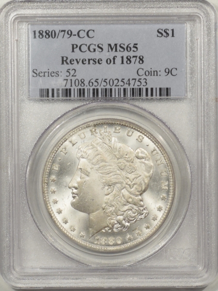 New Certified Coins 1880/79-CC REV OF 78 MORGAN DOLLAR – PCGS MS-65 PREMIUM QUALITY! SNOW WHITE!