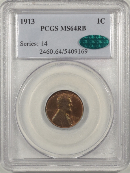 New Certified Coins 1913 LINCOLN CENT – PCGS MS-64 RB PREMIUM QUALITY! CAC APPROVED!