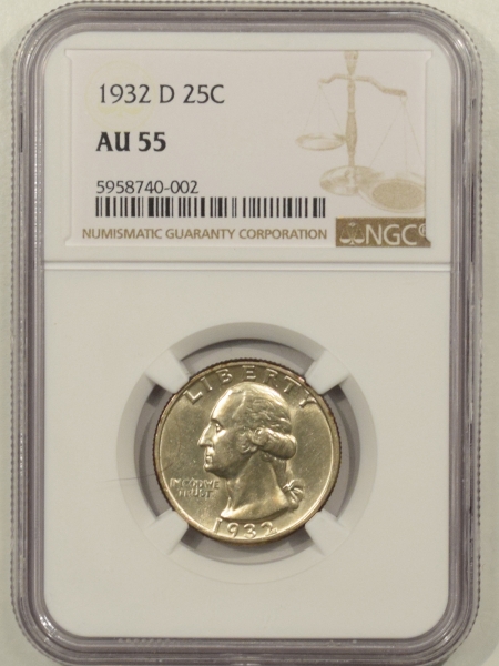 New Certified Coins 1932-D WASHINGTON QUARTER – NGC AU-55 FLASHY LOOKS NEARLY UNCIRCULATED!