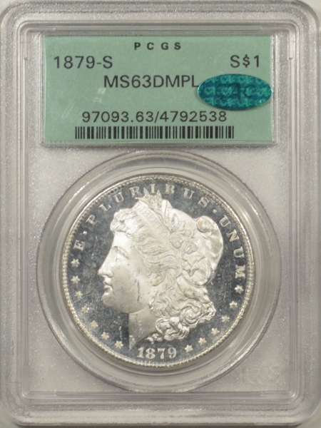 New Certified Coins 1879-S MORGAN DOLLAR – PCGS MS-63 DMPL PREMIUM QUALITY, OGH & CAC APPROVED!
