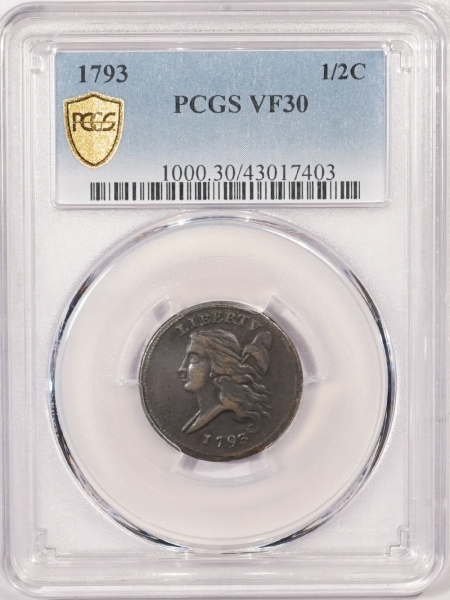 New Store Items 1793 LIBERTY CAP HALF CENT PCGS VF-30 RICH EVEN BROWN, STRONG DETAIL, FIRST YEAR