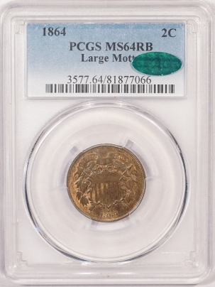 CAC Approved Coins 1864 TWO CENT PIECE, LARGE MOTTO – PCGS MS-64 RB, CAC APPROVED!
