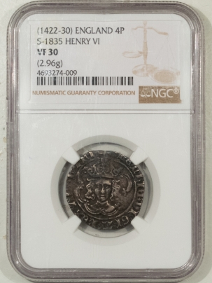 Ancient Certified Coins (1422-30) ENGLAND 4 PENCE SILVER S-1835 HENRY VI – NGC VF-30 (2.96G)