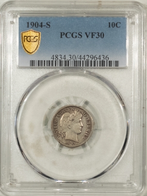 Barber Dimes 1904-S BARBER DIME, PCGS VF-30, WHOLESOME W/ NICE DETAIL, UNDERRATED & SCARCE!
