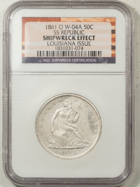 Liberty Seated Halves 1861-O SEATED LIBERTY HALF DOLLAR W-04A SS REPUBLIC – NGC SHIPWRECK EFFECT