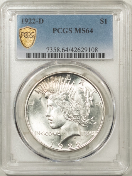 New Certified Coins 1922-D PEACE DOLLAR – PCGS MS-64 BLAZING WHITE!