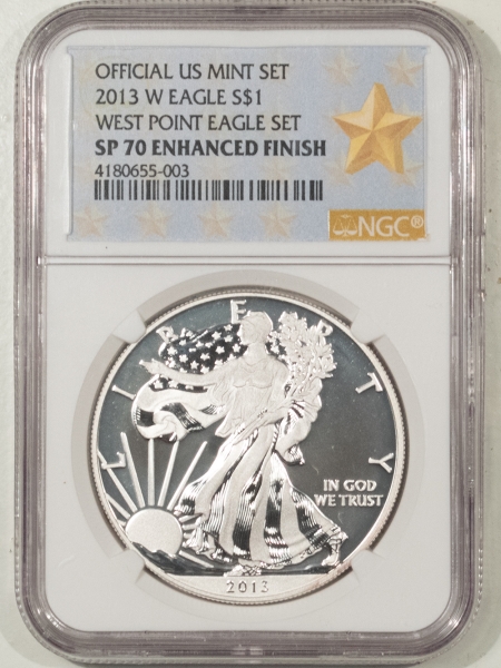 American Silver Eagles 2013-W PROOF SILVER EAGLE NGC SP-70 ENHANCED FINISHED, FROM WEST POINT EAGLE SET