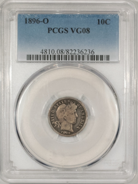 Barber Dimes 1896-O BARBER DIME – PCGS VG-8, TOUGH DATE!