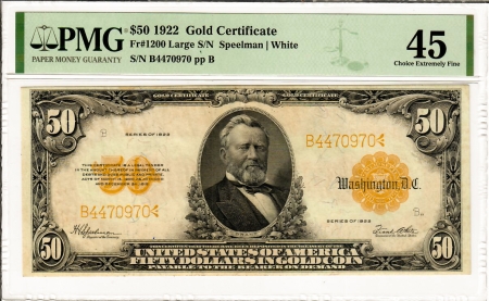 Large Gold Certificates 1922 $50 GOLD CERTIFICATE, FR-1200, PMG CHOICE XF 45, PQ! LOOKS AU & EPQ