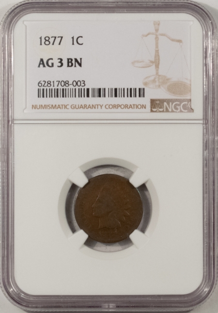 Indian 1877 INDIAN CENT – NGC AG-3, NICE STRONG DATE! KEY!