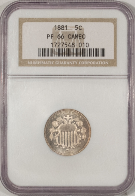 New Certified Coins 1881 PROOF SHIELD NICKEL – NGC PF-66 CAMEO