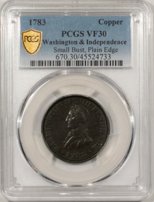 Colonials 1783 COPPER WASHINGTON & INDEPENDENCE SMALL BUST PLAIN EDGE – PCGS VF-30, SMOOTH