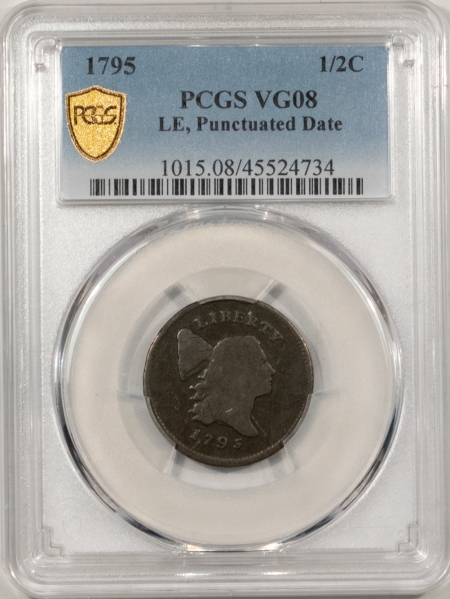 New Store Items 1795 LIBERTY CAP HALF CENT, LE PUNCTUATED DATE PCGS VG-8, CHOCOLATE BROWN & NICE
