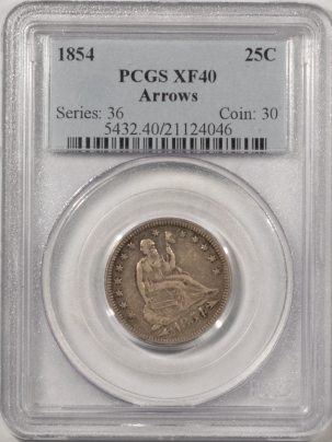 U.S. Certified Coins 1854 SEATED LIBERTY QUARTER, ARROWS – PCGS XF-40, NICE ORIGINAL