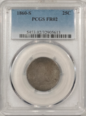 New Store Items 1860-S LIBERTY SEATED QUARTER – PCGS FR-2, RARE DATE MINTAGE!