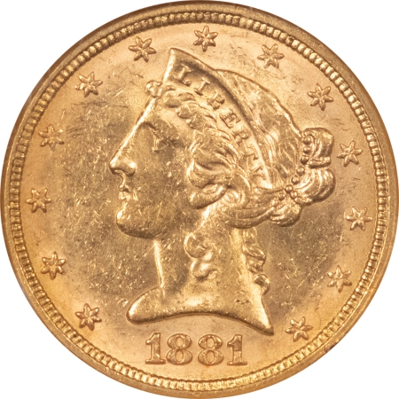 New Store Items 1881 $5 LIBERTY GOLD HALF EAGLE NGC MS-62