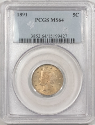 Liberty Nickels 1891 LIBERTY NICKEL – PCGS MS-64 ORIGINAL & PREMIUM QUALITY!