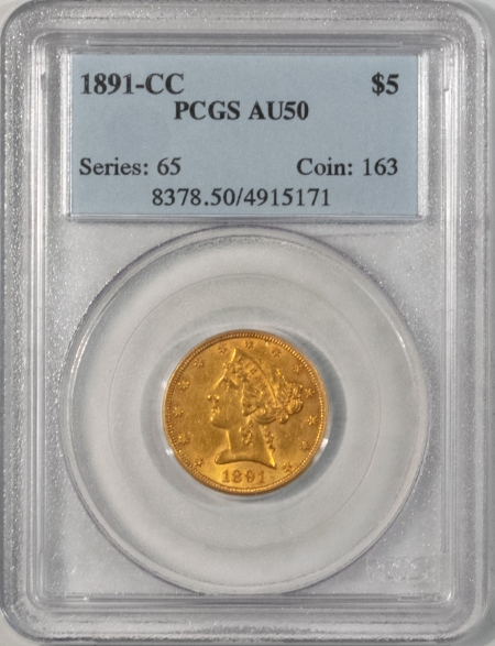 New Store Items 1891-CC $5 LIBERTY GOLD – PCGS AU-50