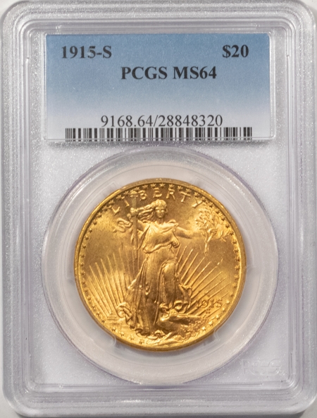 $20 1915-S SAINT GAUDENS GOLD DOUBLE EAGLE PCGS MS-64, PRETTY!