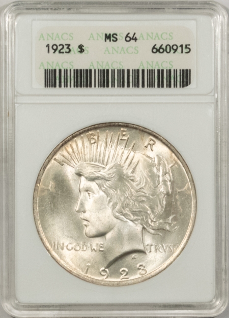 New Store Items 1923 PEACE DOLLAR ANACS MS-64, TONED REVERSE, OLD HOLDER!