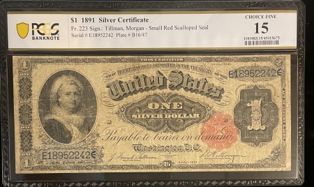 Large Silver Certificates 1891 $1 SILVER  CERTIFICATE, “MARTHA”, FR-223, PCGS CHOICE FINE-15