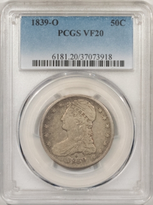 New Store Items 1839-O CAPPED BUST HALF DOLLAR – PCGS VF-20, TOUGH KEY-DATE!